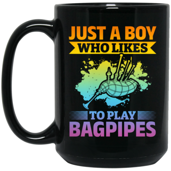 Love Bagpipes, Just A Boy Who Likes Bagpipes, Love Music, Best Bagpipes Black Mug