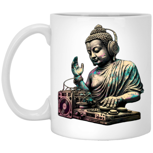Buddha Gift, Best Buddha, Buddha Do DJ, Buddha Is A DJ, Buddha Lover, Love Music White Mug