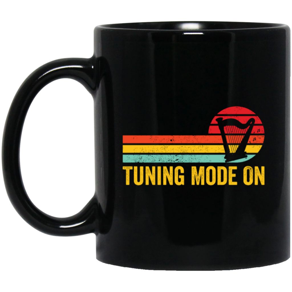 Love Music, Harp Player Gift, Harpist Retro, Tuning Mode On, Love Harp Vintage Black Mug Love Music, Harp Player Gift, Harpist Retro, Tuning Mode On, Love Harp Vintage Black Mug