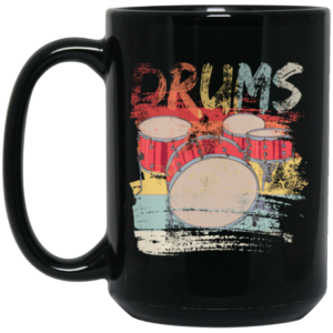 Gift For Drummer Retro Drums Passionate About Music Perfect For Orchestras Black Mug 1