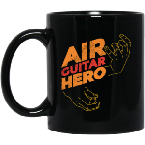 Best Guitar, Love Music, Air Guitar Hero, Love Guitar Gift Idea Black Mug