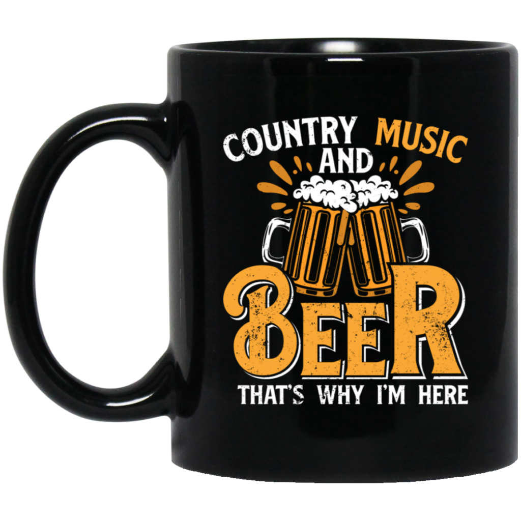 Country Music And Beer, Craft Beer, Best Beer Ever Black Mug Country Music And Beer, Craft Beer, Best Beer Ever Black Mug