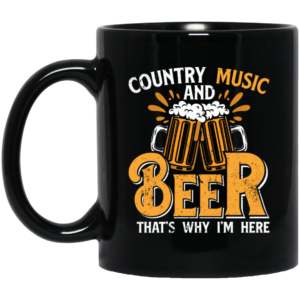Country Music And Beer, Craft Beer, Best Beer Ever Black Mug