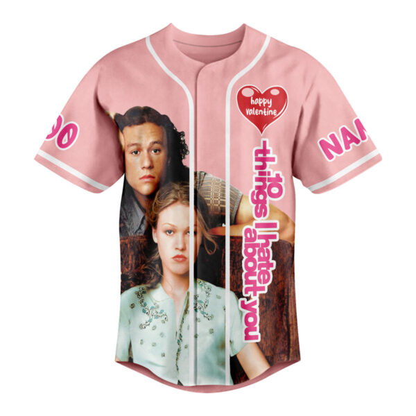 10 Things I Hate About You Baseball Jersey For Men Women And Kids Gift for Fans