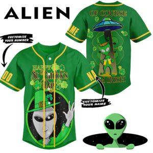 Happy St. Patrickï¿½ï¿½ï¿½s Day Alien Baseball Jersey For Men Women And Kids Gift for Fans 1