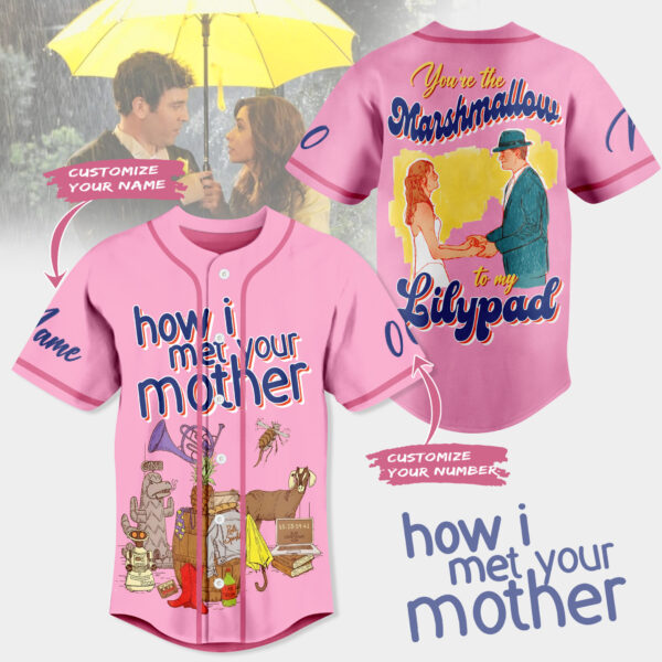 How I Met Your Mother Baseball Jersey For Men Women And Kids Gift for Fans
