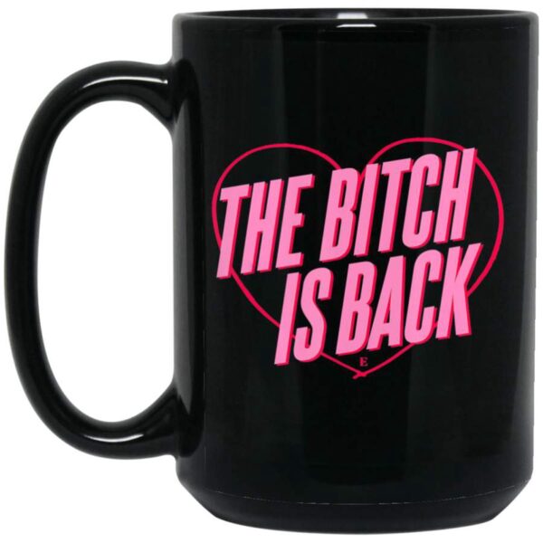 Elton John Official The Bitch Is Back Heart Coffee Mug