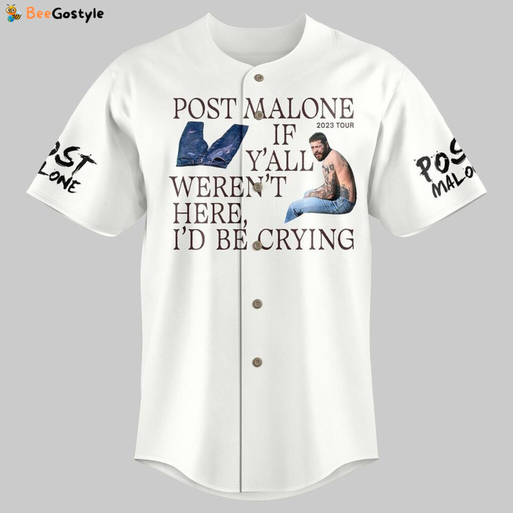 Personalized Post Malone I’D Be Crying 2025 Gift for Fans Tour Baseball Jersey Gift for Fans Personalized Post Malone I’D Be Crying 2025 Gift for Fans Tour Baseball Jersey Gift for Fans
