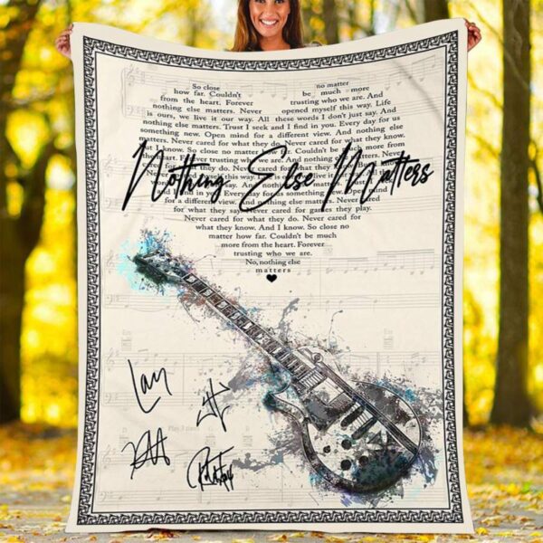 Custom Blanket Metallica – Nothing Else Matters Blanket – Fleece Blanket
