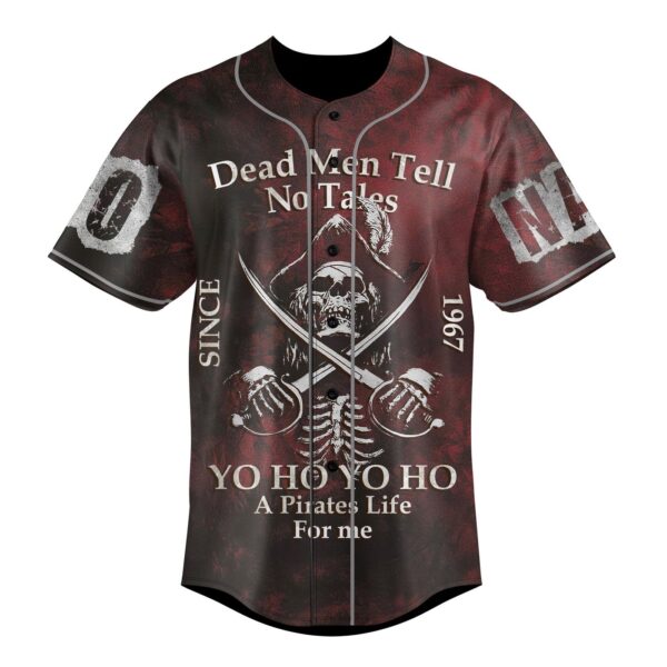 Dead Men Tell Baseball Jersey For Men Women And Kids Gift