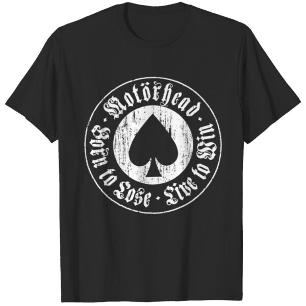 Motorhead Born to Lose Live to Win T-Shirt – Rock Band Tee for Fans