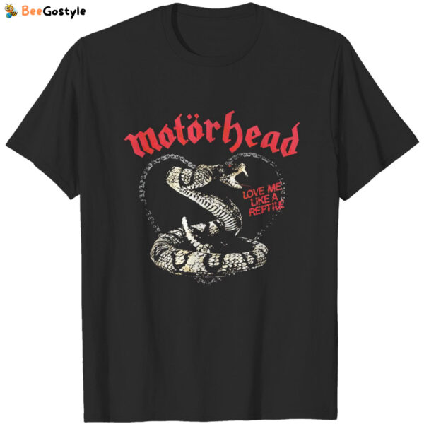 Motorhead Love Me Like A Reptile Unisex T-Shirt – Rock Band Tee